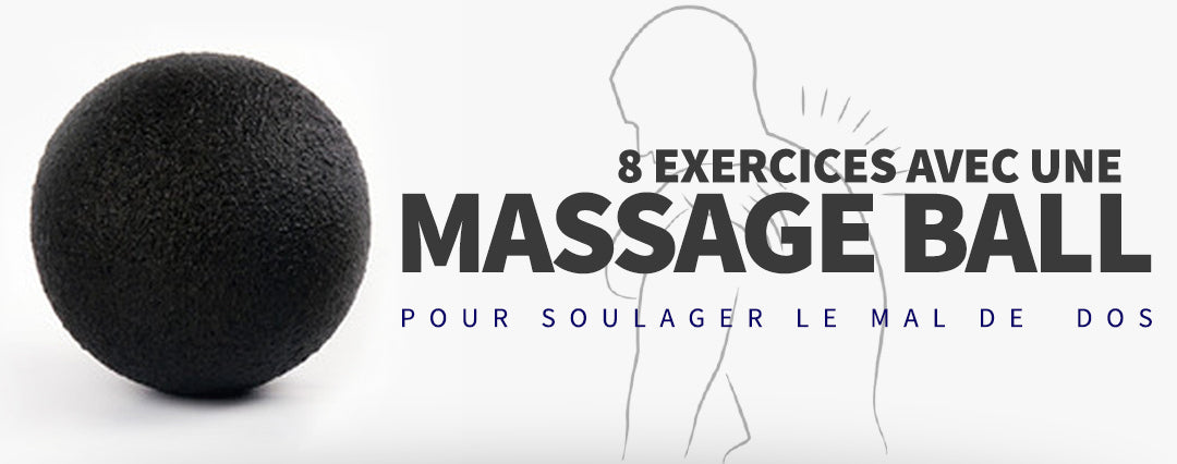 8 Exercices pour le Dos avec une Balle de Massage