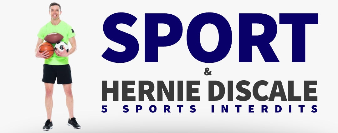 Hernie discale et Sport interdit